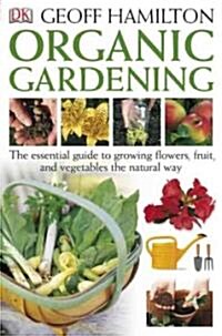 The Organic Gardening Book (Paperback)