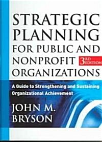 Strategic Planning For Public And Nonprofit Organizations (Hardcover, 3rd)