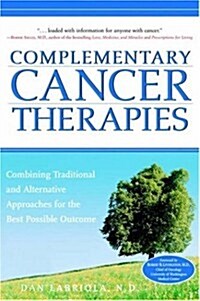 Complementary Cancer Therapies (Paperback)