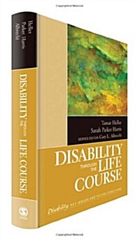 Disability Through the Life Course, Volume 3 (Hardcover)