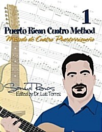 Puerto Rican Cuatro Method: Samuel Ramos (Paperback)