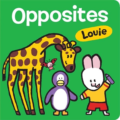 Louie Opposites