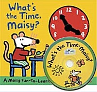 Whats the Time, Maisy? (Board Book + CD)