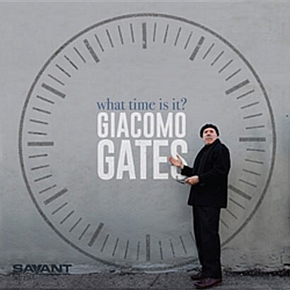 [수입] Giacomo Gates - What Time Is It?