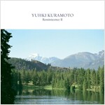 Yuhki Kuramoto - Reminiscence II