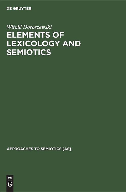 Elements of Lexicology and Semiotics (Hardcover)