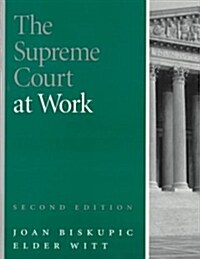 The Supreme Court at Work (Paperback, 2nd)