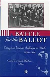 Battle for the Ballot (Hardcover)
