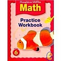 Houghton Mifflin Math (C) 2005: Practice Workbook Grade 6 (Paperback)