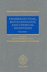 Pharmaceutical, Biotechnology and Chemical Inventions : World Protection and Exploitation (Paperback)