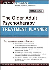 The Older Adult Psychotherapy Treatment Planner (Paperback, 2nd)