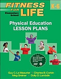 Fitness for Life: Elementary School Physical Education Lesson Plans (Hardcover)