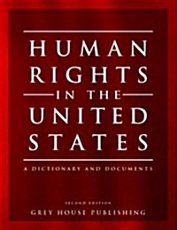 Encyclopedia of Human Rights in the United States (Hardcover, 2, Revised)