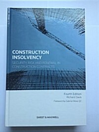 Construction Insolvency (4th Revised edition, Hardcover)