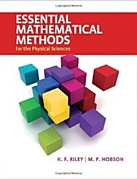 Essential Mathematical Methods for the Physical Sciences (Hardcover)
