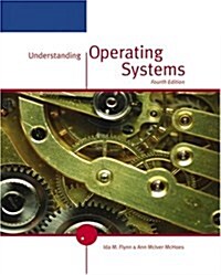 Understanding Operating Systems (Hardcover, 4th)