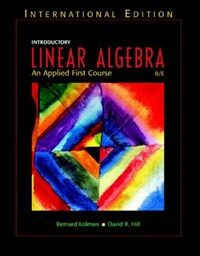 Introductory linear algebra : an applied first course 8th ed., international ed