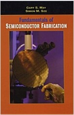 Fundamentals of Semiconductor Fabrication (Paperback, Wiley Internati)