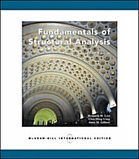 Fundamentals of Structural Analysis (3rd, Paperback)