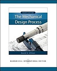 [중고] Mechanical Design Process (4th Revised edition, Paperback) (Paperback, 4th Revised edition)