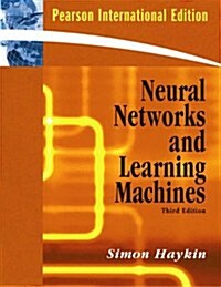 Neural Networks and Learning Machines: International Version: A Comprehensive Foundation (3, Paperback)