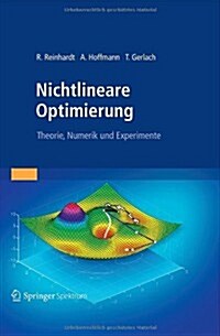 Nichtlineare Optimierung: Theorie, Numerik Und Experimente (Hardcover, 2013)