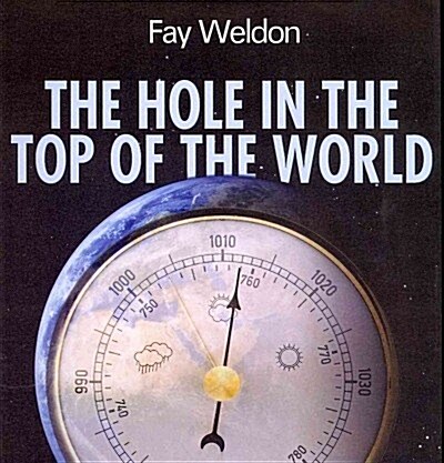 The Hole in the Top of the World (Audio CD)