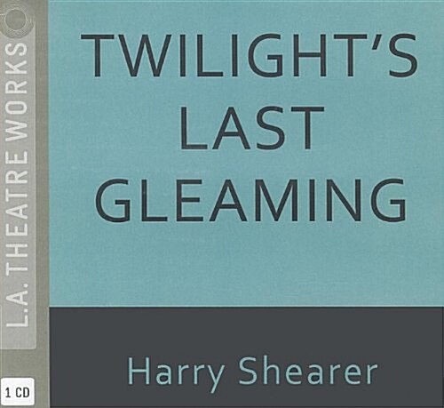 Twilights Last Gleaming (Audio CD)