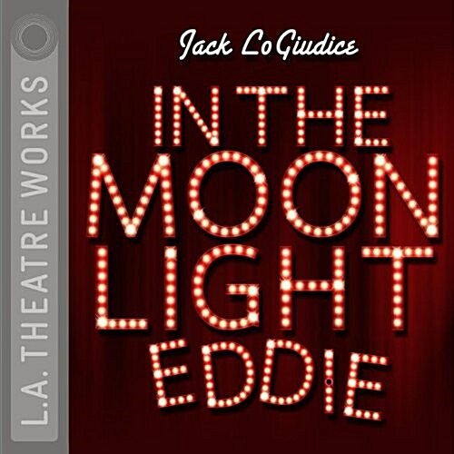 In the Moonlight Eddie (Audio CD)