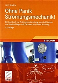 Ohne Panik Str?ungsmechanik!: Ein Lernbuch Zur Pr?ungsvorbereitung, Zum Auffrischen Und Nachschlagen Mit Cartoons Von Oliver Romberg (Paperback, 5, 5. Aufl. 2012)