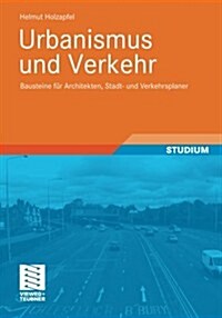 Urbanismus Und Verkehr (Paperback, 2012)