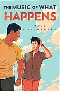 The Music of What Happens (Hardcover)