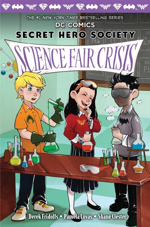 [중고] Science Fair Crisis (DC Comics: Secret Hero Society #4): Volume 4 (Hardcover)