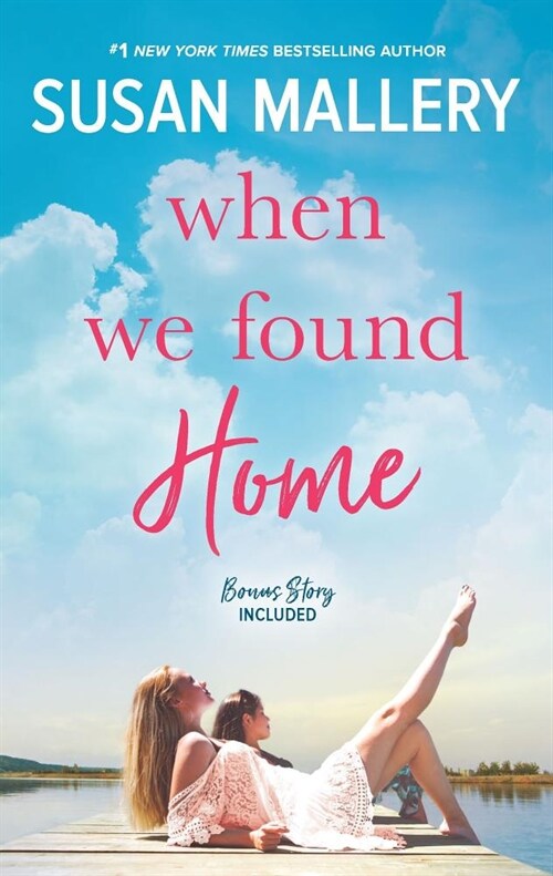 When We Found Home (Mass Market Paperback)