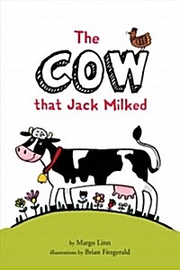 The Cow That Jack Milked (Hardcover)