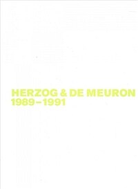 Herzog & de Meuron : das Gesamtwerk = the complete works. v.2, 1989-1991