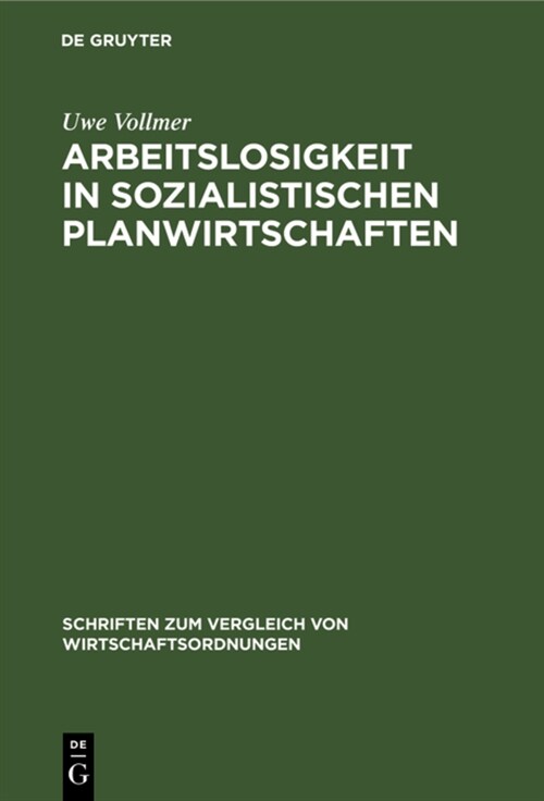 Arbeitslosigkeit in Sozialistischen Planwirtschaften (Hardcover, Reprint 2019)
