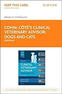 Cotes Clinical Veterinary Advisor - Elsevier Ebook on Vitalsource Retail Access Card (Pass Code, 4th)