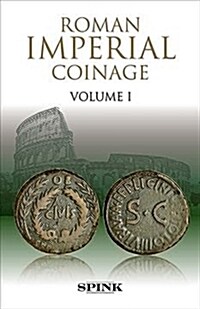 The Roman Imperial Coinage Volume I (Hardcover)