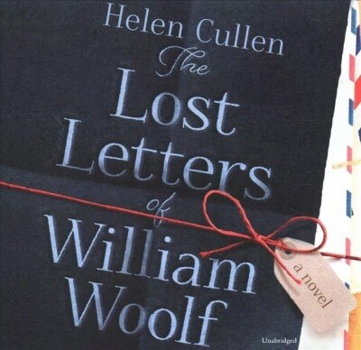 The Lost Letters of William Woolf (Audio CD, Unabridged)