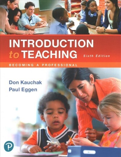 Revel for Introduction to Teaching: Becoming a Professional -- Access Card Package [With Access Code] (Paperback, 6)