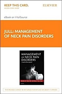 Management of Neck Pain Disorders Elsevier eBook on Vitalsource (Retail Access Card): A Research Informed Approach (Hardcover)