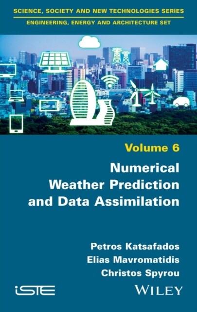 Numerical Weather Prediction and Data Assimilation (Hardcover)