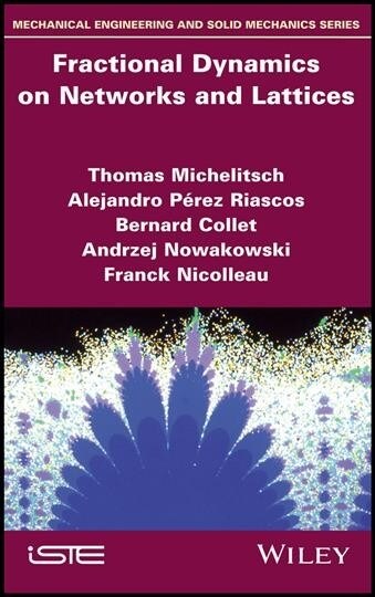 Fractional Dynamics on Networks and Lattices (Hardcover)