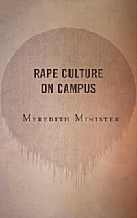 Rape Culture on Campus (Hardcover)