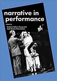 Narrative in Performance (Paperback)