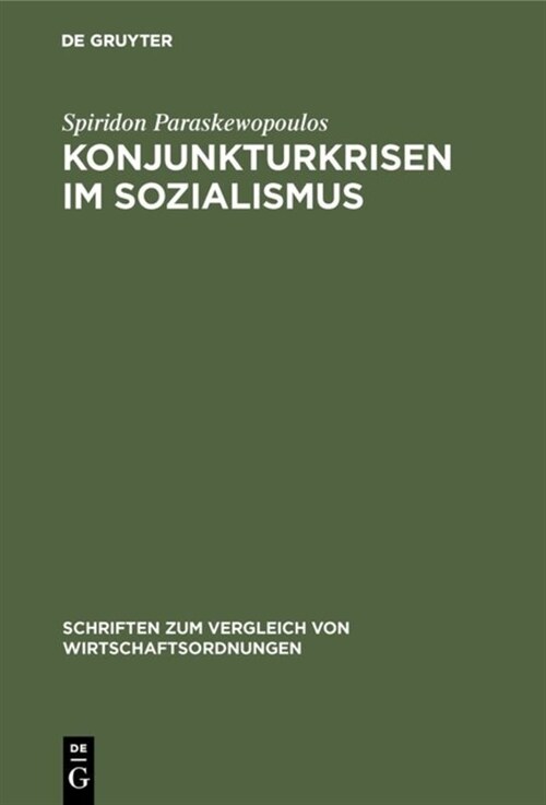 Konjunkturkrisen im Sozialismus (Hardcover, Reprint 2019)