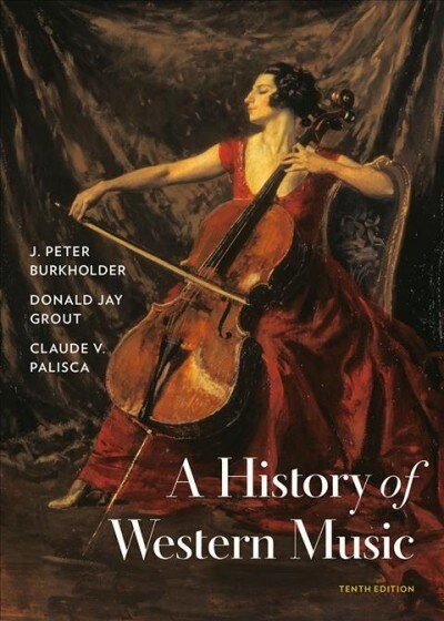 A History of Western Music (Hardcover, 10)
