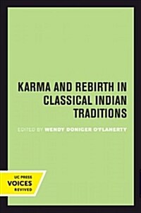 Karma and Rebirth in Classical Indian Traditions (Paperback)