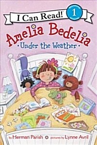 [중고] Amelia Bedelia Under the Weather (Paperback)